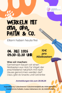 Mehr über den Artikel erfahren Werkeln mit Oma, Opa, Patin & Co. – Eltern haben heute frei